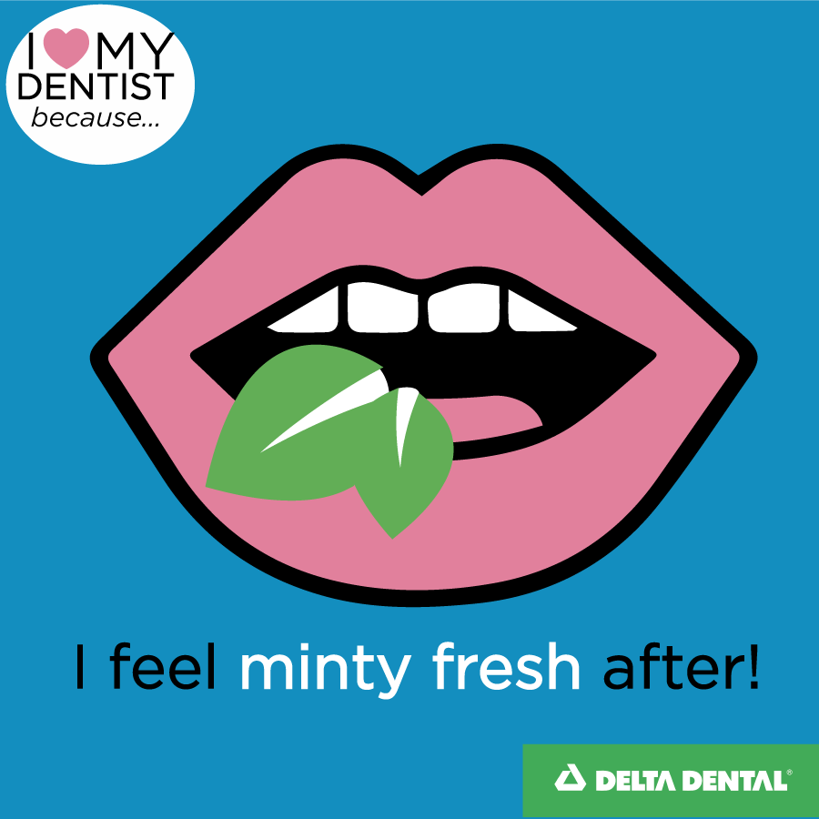 cartoon of a mouth with mint, overlay: "I feel minty fresh after!