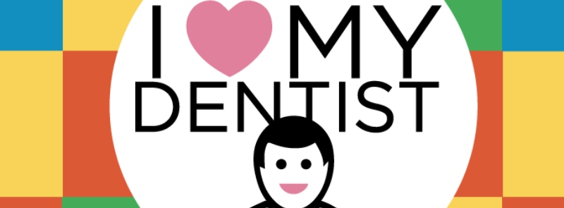 i heart my dentist